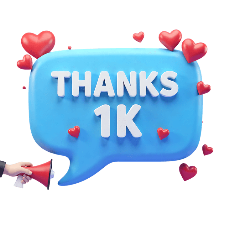 3D render of 'Thanks 1K' message in speech bubble with hearts, celebrating social media milestone