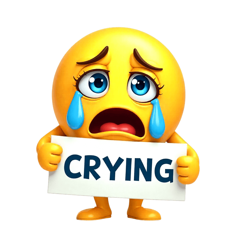 Crying emoji with tears and a sign expressing sadness